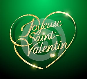 Happy ValentineÃ¢â¬â¢s Day in French : Joyeuse Saint-Valentin photo